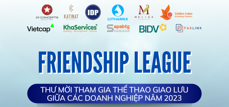 GIẢI BÓNG ĐÁ FRIENDSHIP LEAGUE 2022