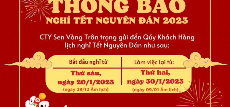 LỊCH NGHỈ TẾT NGUYÊN ĐÁN 2023