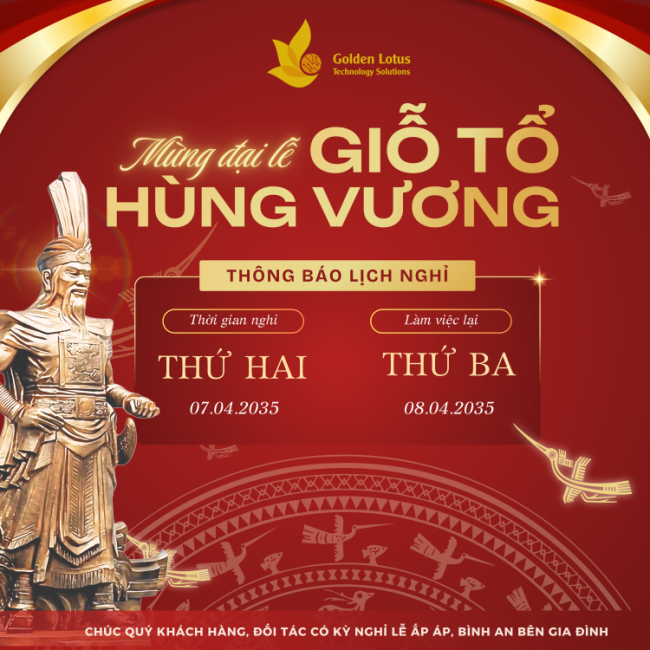 THÔNG BÁO NGHỈ LỄ GIỖ TỔ HÙNG VƯƠNG 2025