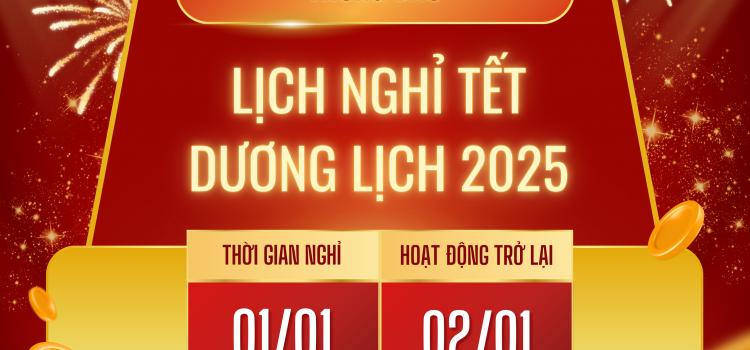 [GOLDEN LOTUS] THÔNG BÁO LỊCH NGHỈ TẾT DƯƠNG LỊCH 2025